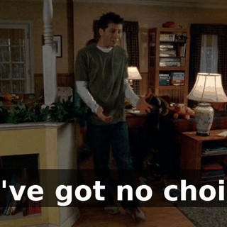 we've got no choice.