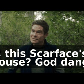 Is this Scarface's house? God dang.