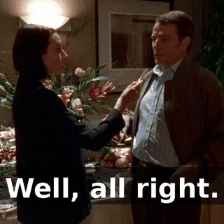 Well, all right.