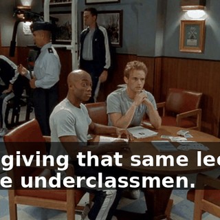 He's giving that same lecture to the underclassmen.