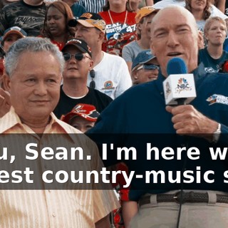 Thank you, Sean. I'm here with one of the greatest country-music stars...