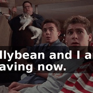 Jellybean and I are leaving now.