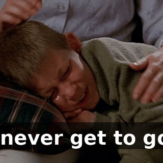 I never get to go.