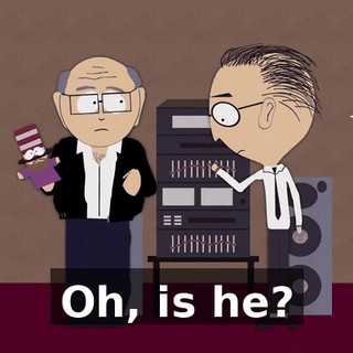 Oh, is he?