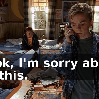 Look, I'm sorry about all this.