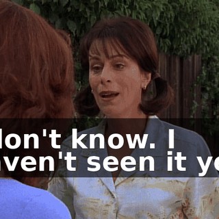 I don't know. I haven't seen it yet.