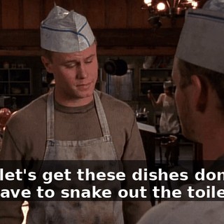 Now, let's get these dishes done, we still have to snake out the toilets.