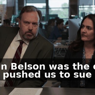 Gavin Belson was the one that pushed us to sue you.