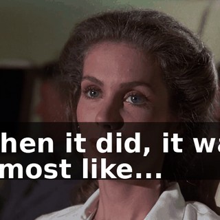 When it did, it was almost like...