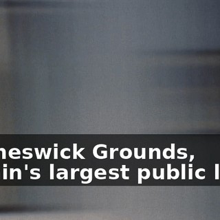 At Cheswick Grounds, Britain's largest public lawn,