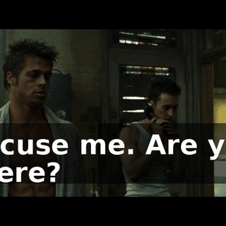 Excuse me. Are you there?
