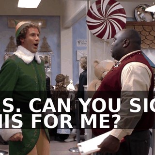 YES. CAN YOU SIGN THIS FOR ME?