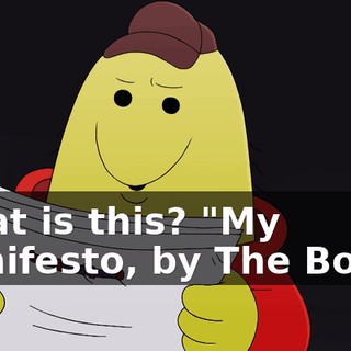What is this? "My Manifesto, by The Boss."