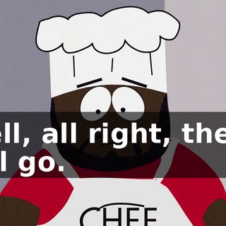 Well, all right, then I will go.