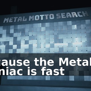 because the Metaloid Maniac is fast