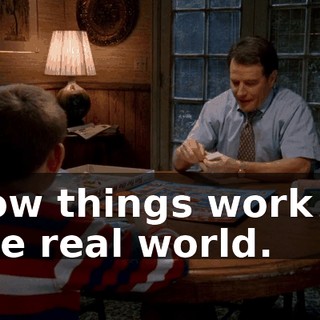 how things work in the real world.