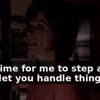 It's time for me to step aside and let you handle things.