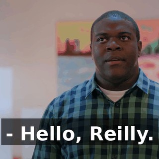 - Hello, Reilly.