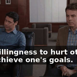 "a willingness to hurt others to achieve one's goals.