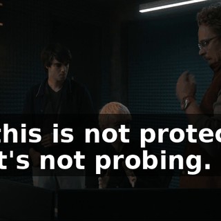 And this is not protecting, and it's not probing.