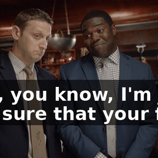 But, you know, I'm just not sure that your firm