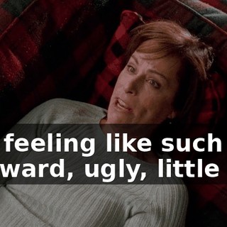 and feeling like such an awkward, ugly, little girl.