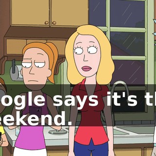 Google says it's this weekend.