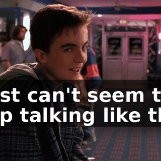 I just can't seem to stop talking like this.