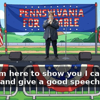 But I'm here to show you I can talk good and give a good speech.