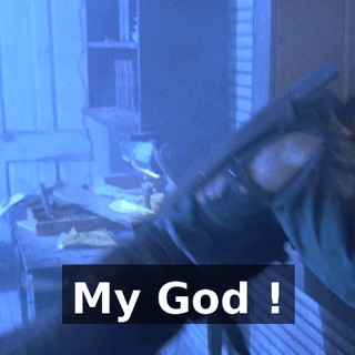 My God !