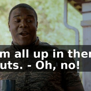 I'm all up in them guts. - Oh, no!