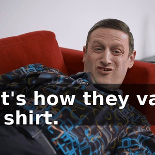 That's how they value the shirt.