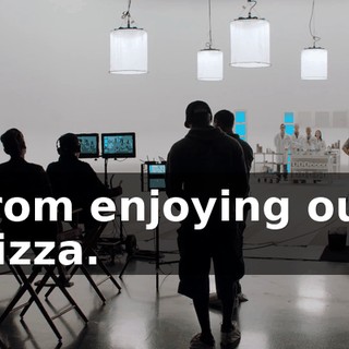 from enjoying our pizza.