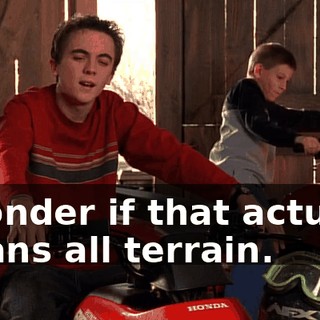 I wonder if that actually means all terrain.