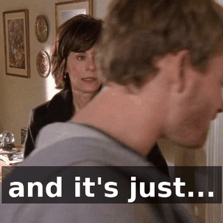 and it's just...