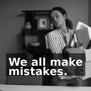 We all make mistakes.