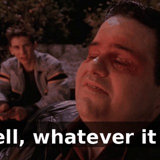 Well, whatever it is,