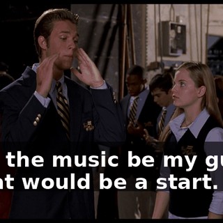 - Let the music be my guide. - That would be a start.