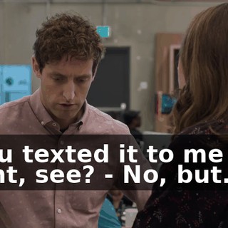 - You texted it to me last night, see? - No, but...