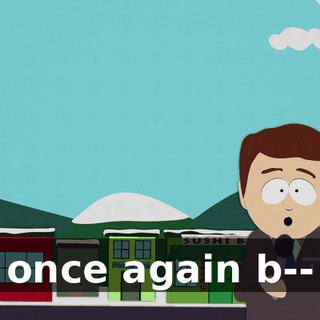 once again b--