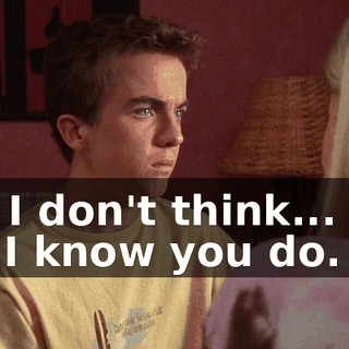 No, I don't think... You do. I know you do.