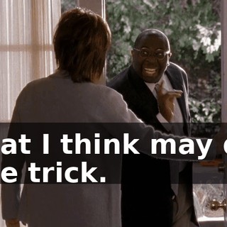 that I think may do the trick.