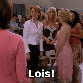 Lois!