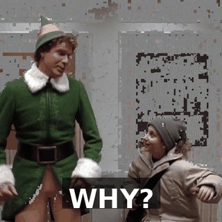 WHY?