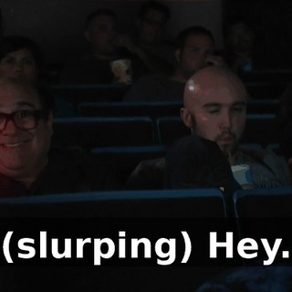 (slurping) Hey.