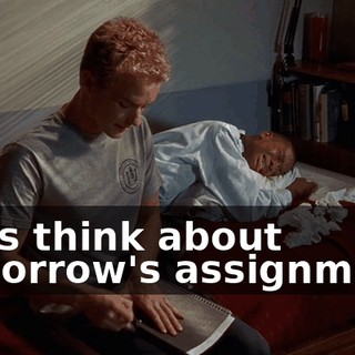 Let's think about tomorrow's assignment.