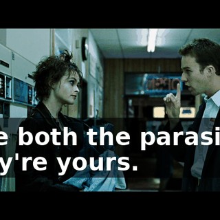 Take both the parasites. They're yours.