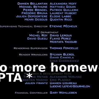 * No more homework or PTA *