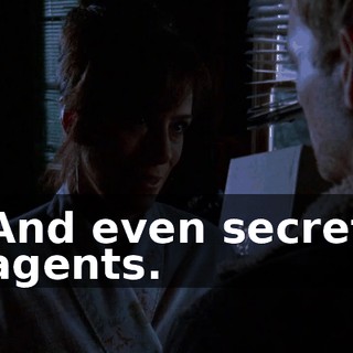 And even secret agents.