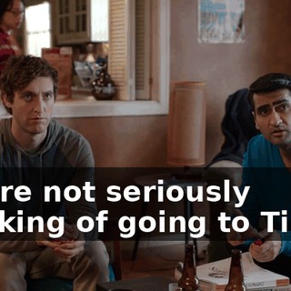 You're not seriously thinking of going to Tibet?